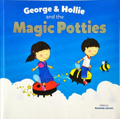 George and Hollie and the Magic Potties