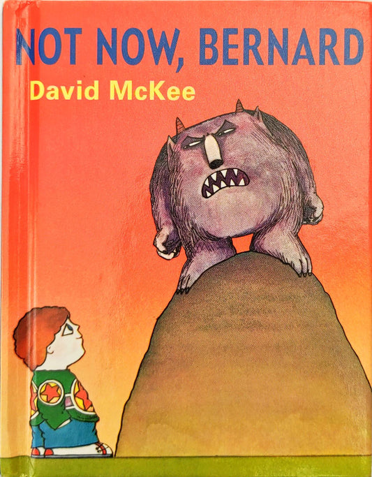 Not Now Bernard