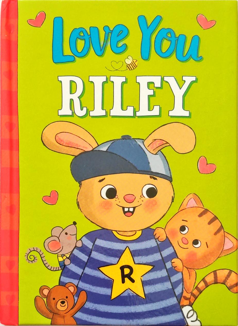 Love You Riley