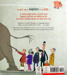 You can't take an Elephant on the Bus