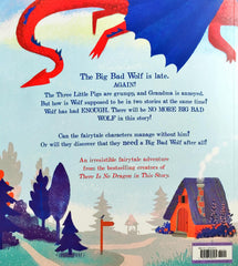 There is no big bad wolf in this Story