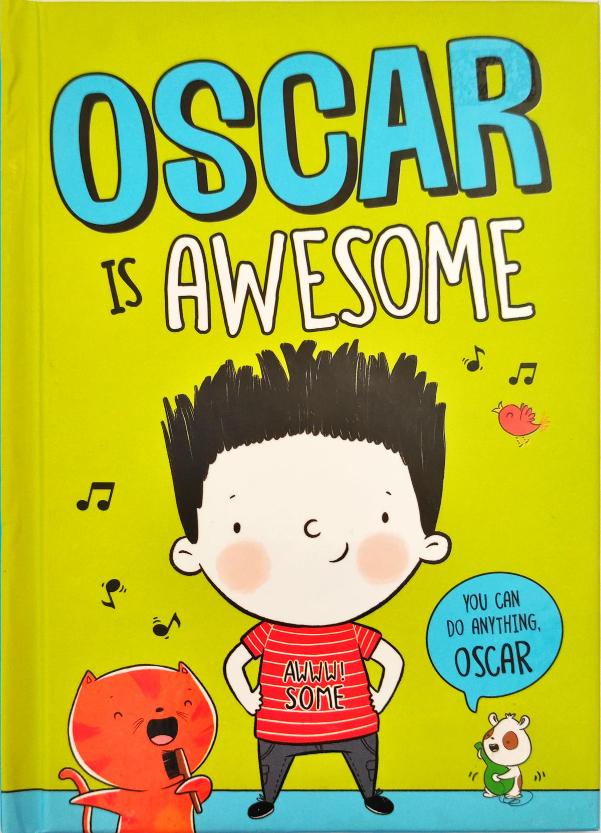 Oscar is Awesome