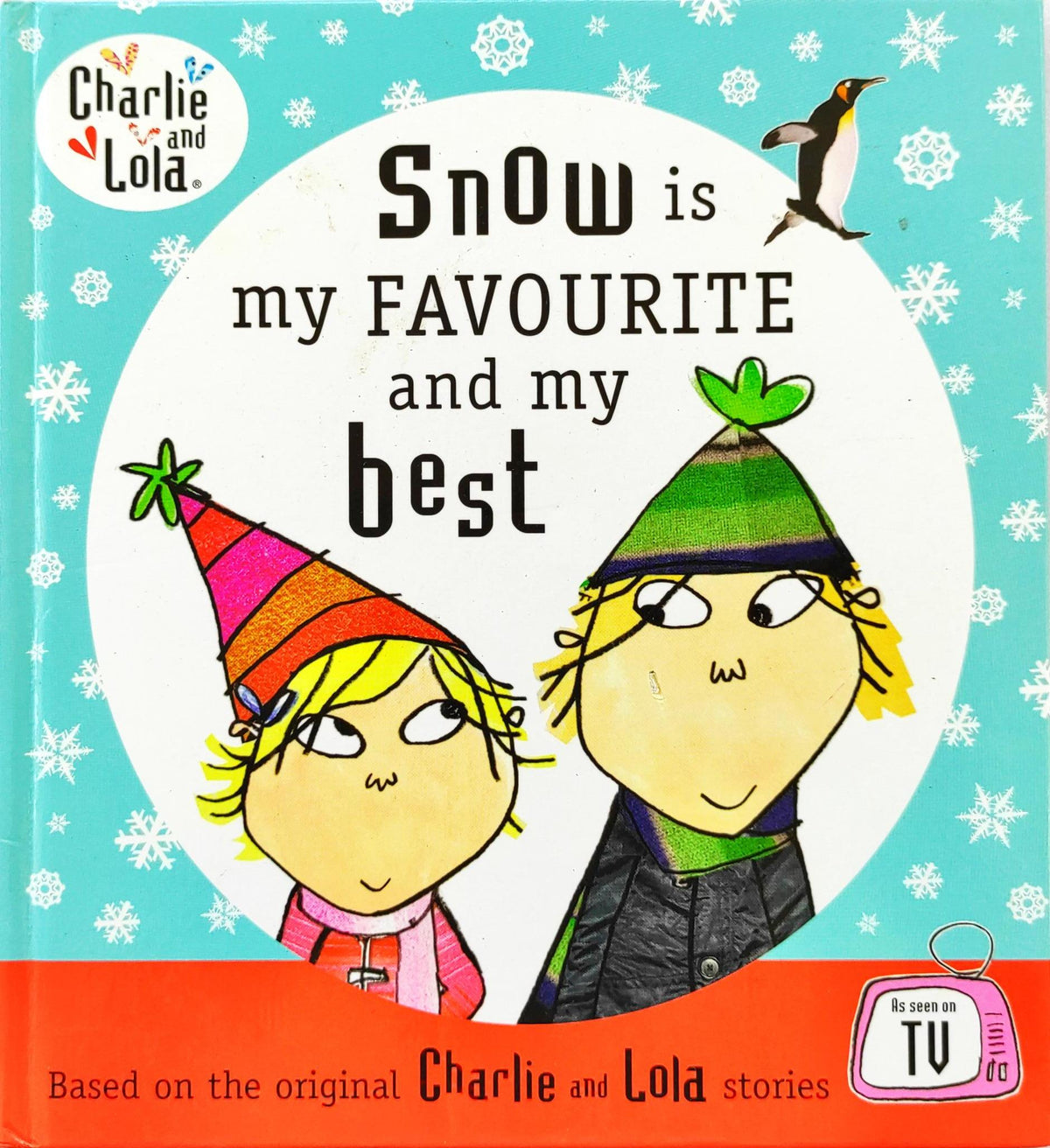 Snow is My Favourite and My Best (Charlie & Lola)