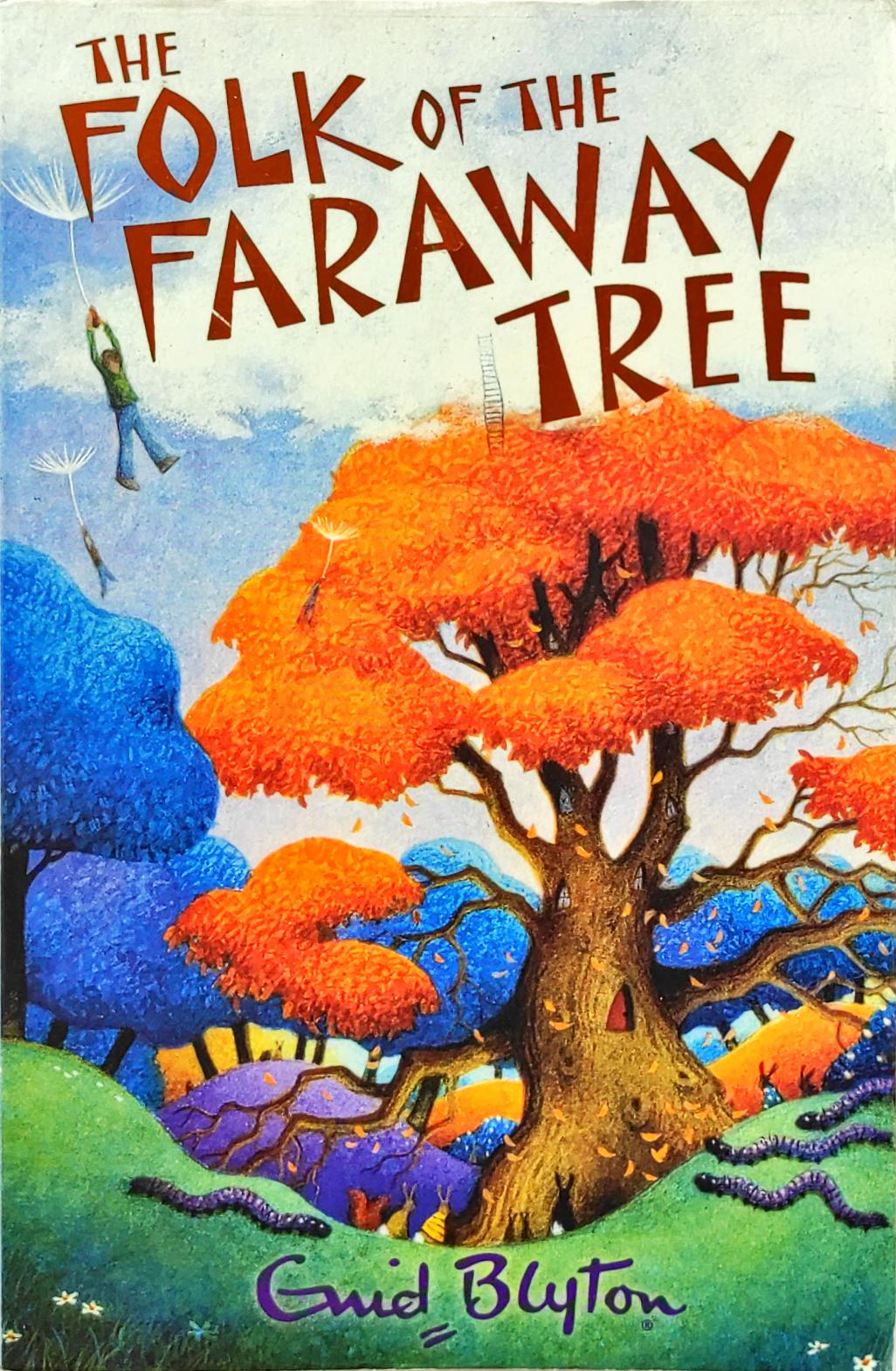 The Folk of the Faraway Tree (Enid Blyton)