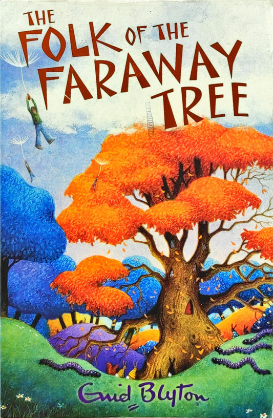 The Folk of the Faraway Tree (Enid Blyton)