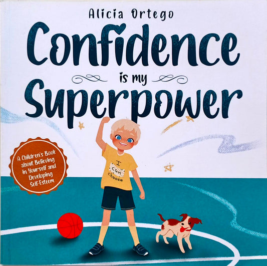 Confidence is my Superpower
