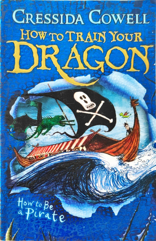 How to be a Pirate (How to Train your Dragon)