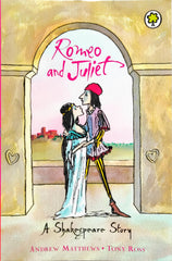 Romeo and Juliet (A Shakespeare Story)