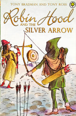 Robin Hood and the Silver Arrow