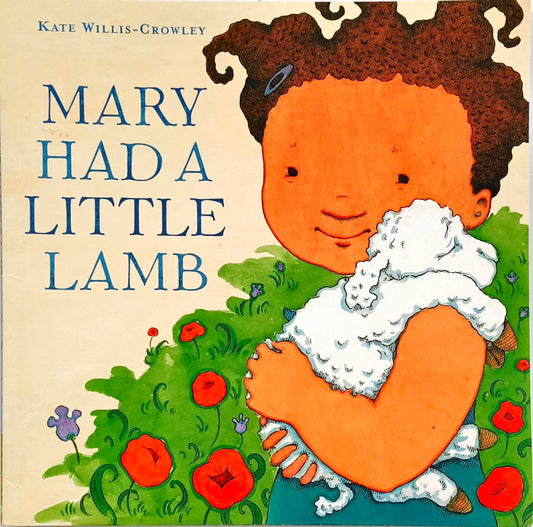 Mary had a Little Lamb