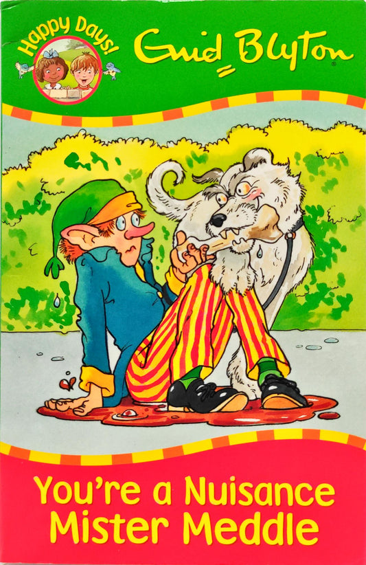You're a Nuisance Mister Middle (Enid Blyton)