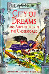 City of Dreams and Adventures in the Underworld