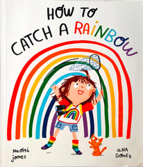 How to catch a Rainbow