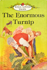 The Enormous Turnip (Well Loved Tales)