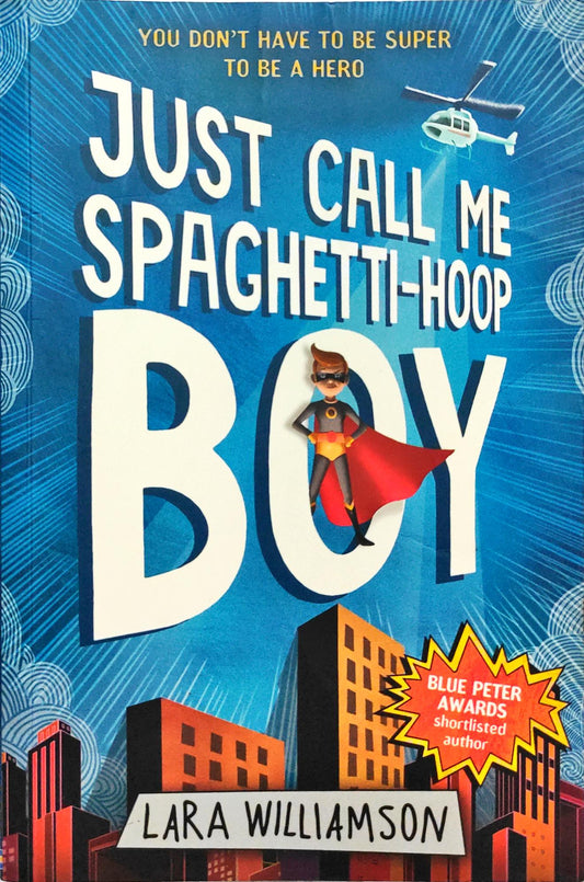 Just call me Spaghetti Hoop Boy