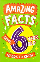 Amazing Facts Every 6 Year Old