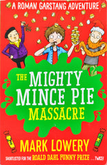 The Mighty Mince Pie Massacre