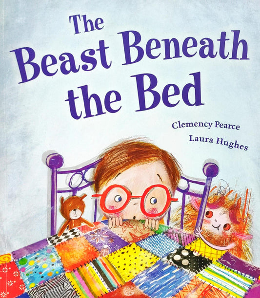 The Beast Beneath the Bed