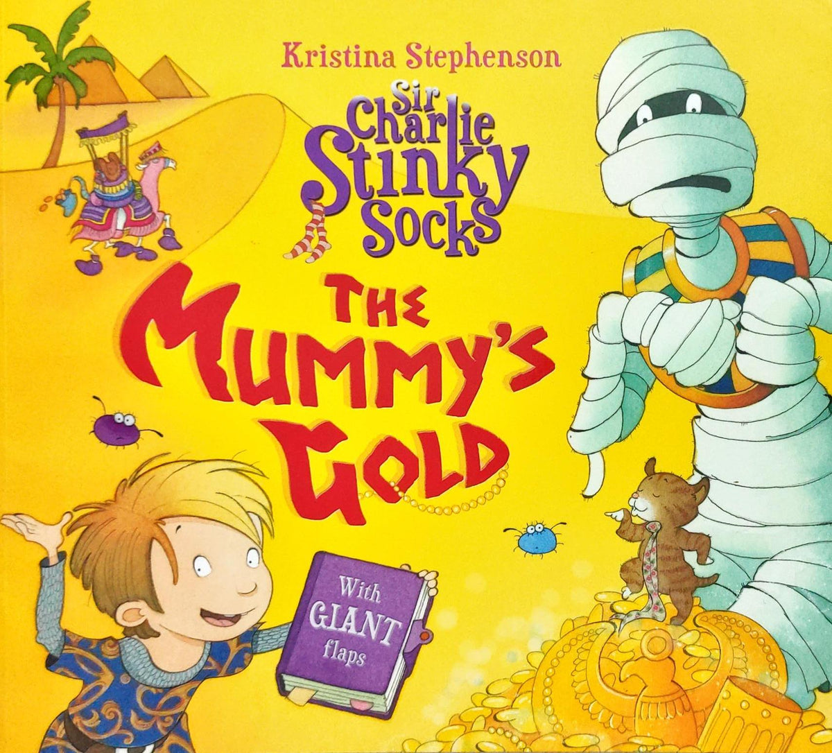 Sir Charlie Stinky Socks The Mummy's Gold