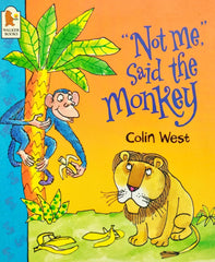 Not Me Said the Monkey