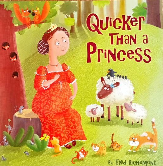 Quicker Than A Princess