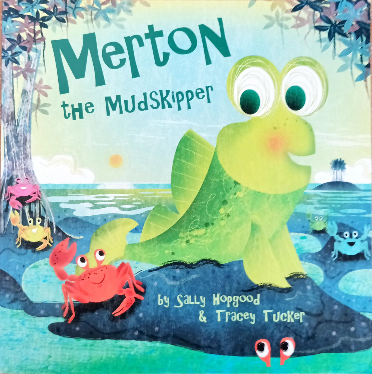 Merton The Mudskipper