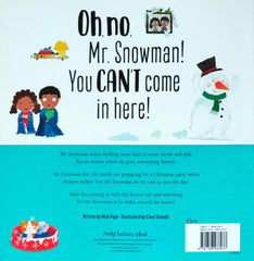Oh no mr Snowman