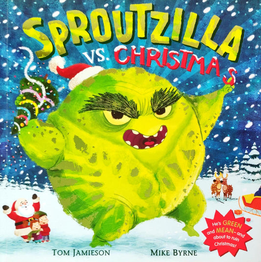 Sproutzilla vs Christmas