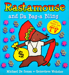 Rastamouse and Da Bag a Bling