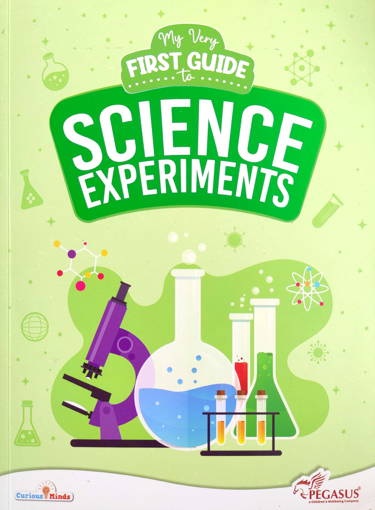 My Very First Guide to Science Experiments