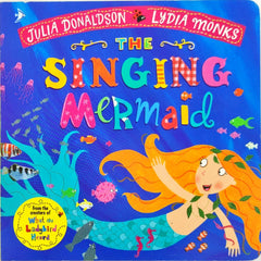 The Singing Mermaid (Julia Donaldson/Board Book)