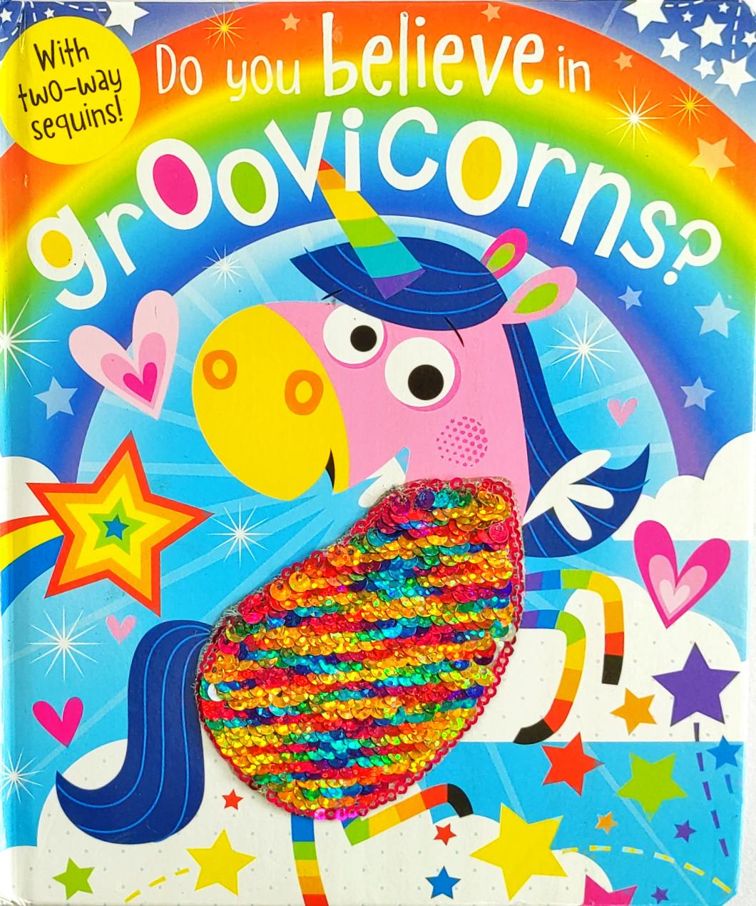 Do you believe in Groovicorns? (Two way Sequins)