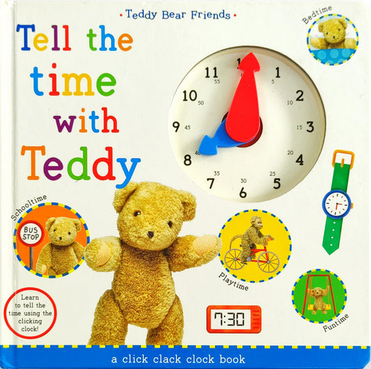 Tell the Time with Teddy (Clock Book)