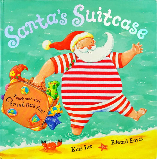 Santa's Suitcase (Touch and Feel)