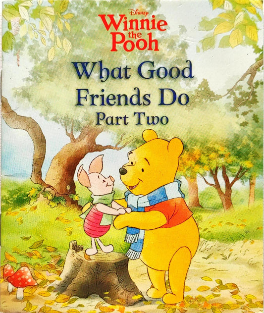 Disney Winnie the Pooh What good Friends do Part Two (Pocket Friendly Book)