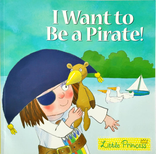 I want to be a Pirate!