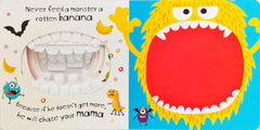 Never Feed a Monster