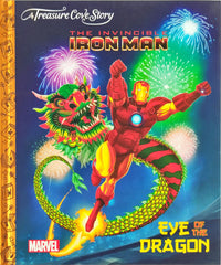 The Invincible Ironman Eye of the Dragon (A Treasure Cove Story)