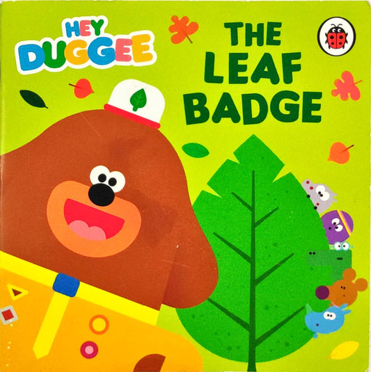 Hey Duggee The Leaf Badge (Pocket Friendly Book)