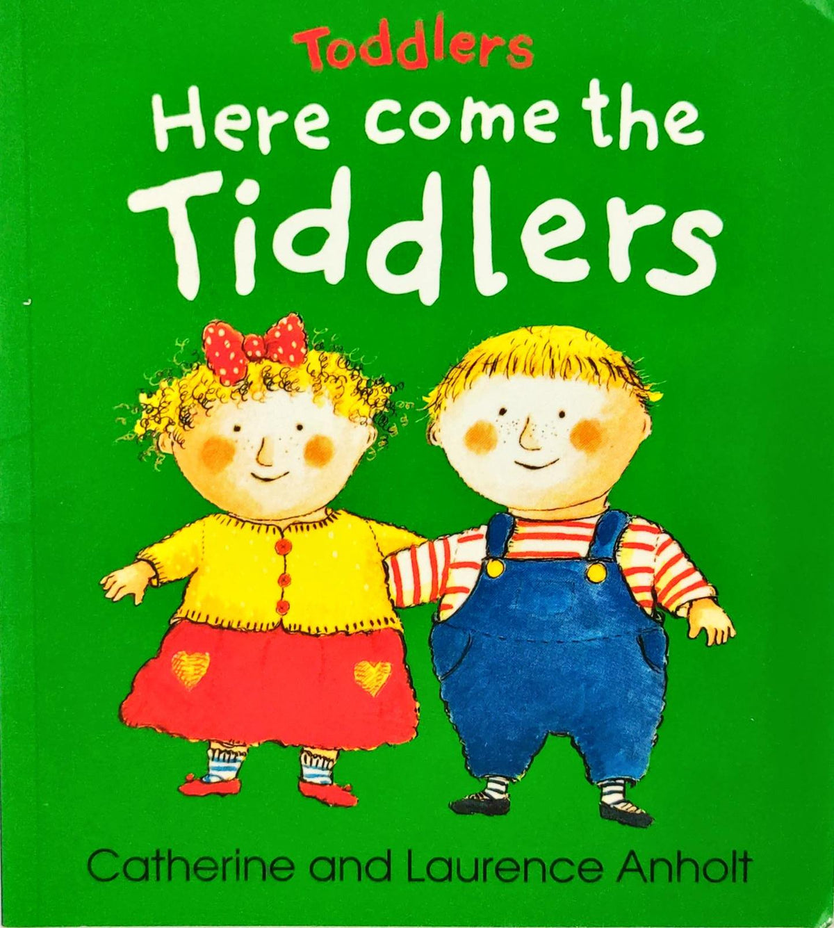 Toddlers Here Come the Tiddlers