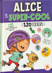 Alice is Super Cool