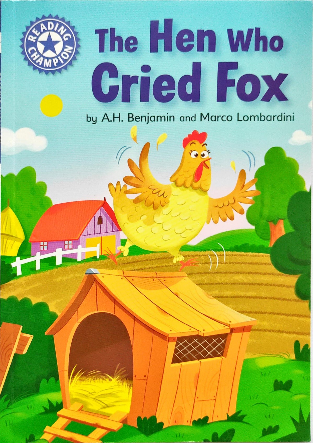 The Hen who Cried Fox (Reading Champion)