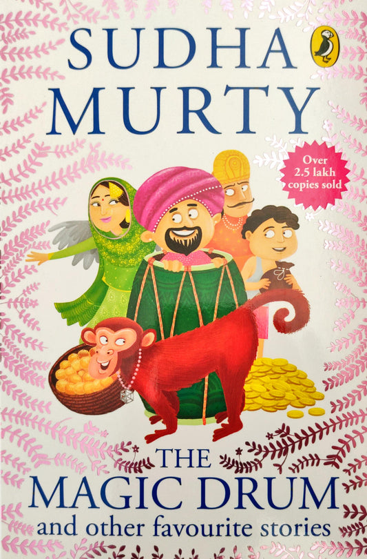 The Magic Drum and Other Favourite Stories (Sudha Murty)