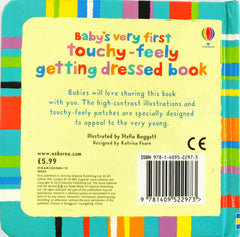 Usborne Baby Very First Touchy Feely Getting Dressed Book (Touch and Feel)