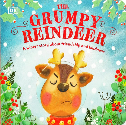 The Grumpy Reindeer