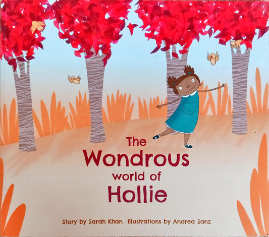 The Wondrous World Of Hollie