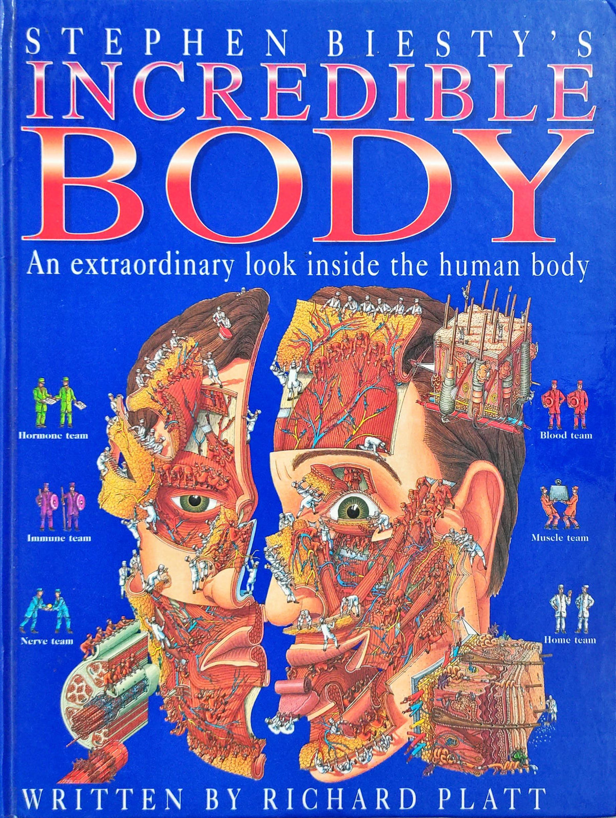 Stephen Biesty's Incredible Body