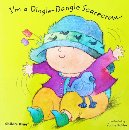 I'm a Dingle Dangle Scarecrow