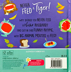Never Feed a Tiger ! (Touch and Feel)