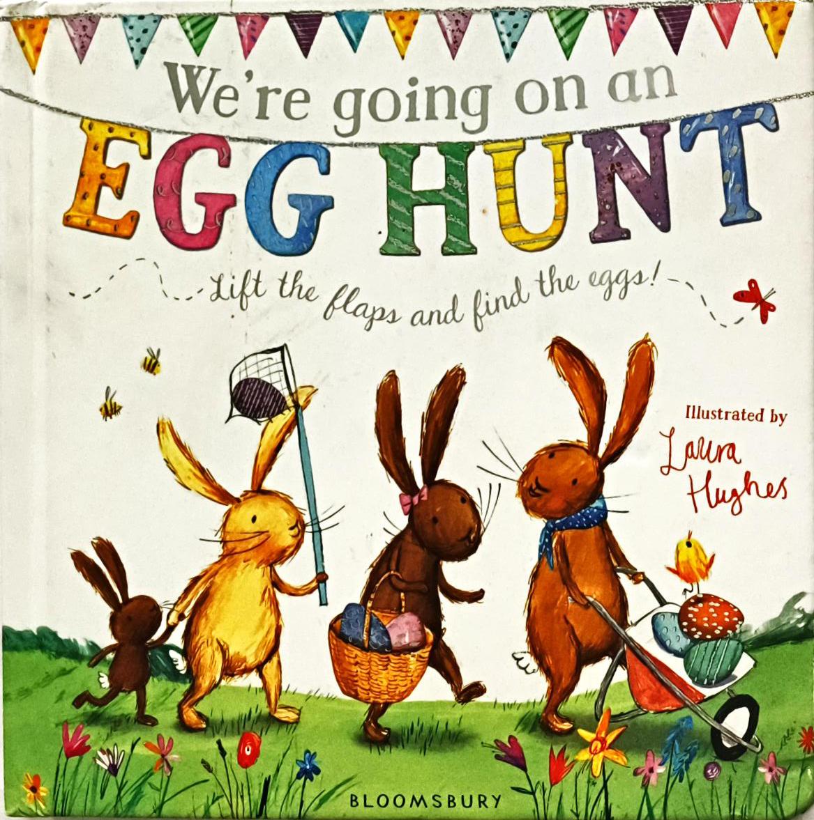 Were Going on an Egg Hunt (Flap Book)